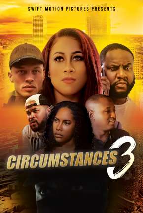 Capa do título semelhante: Circumstances 3 - Legendado