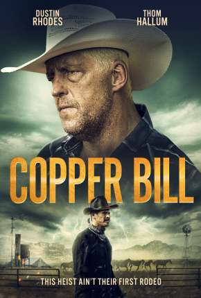Capa para download torrent de Filme Copper Bill - Legendado