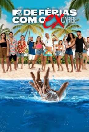 Capa para download torrent de Série De Férias Com o Ex Caribe 1ª Temporada