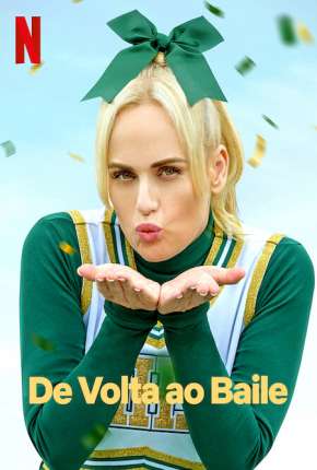 Capa para download torrent de Filme De Volta ao Baile - Senior Year