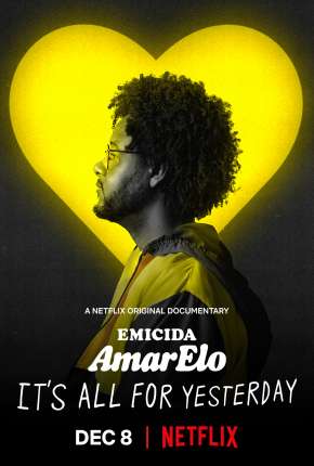 Capa do título semelhante: Emicida: AmarElo - É Tudo Pra Ontem
