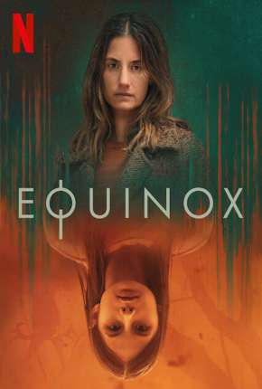 Capa para download torrent de Série Equinox - 1ª Temporada Completa