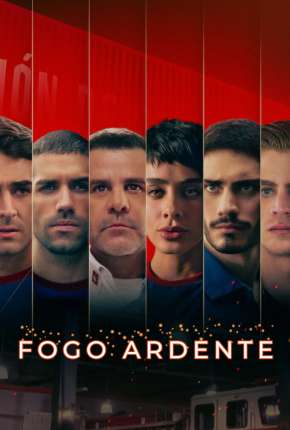 Capa do título semelhante: Fogo Ardente - 1ª Temporada Completa Legendada