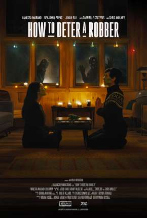 Capa para download torrent de Filme How to Deter a Robber - Legendado