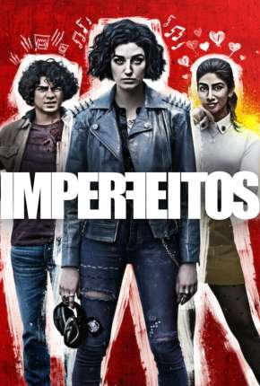 Capa do título semelhante: Imperfeitos - 1ª Temporada Completa Legendada