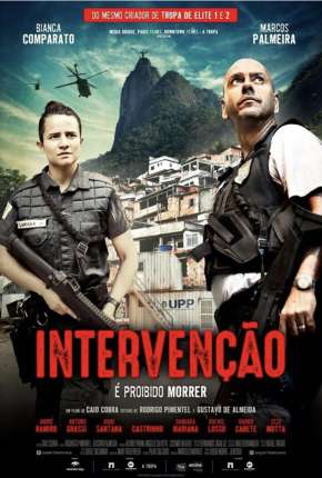 Capa para download torrent de Filme Intervenção, É Proibido Morrer
