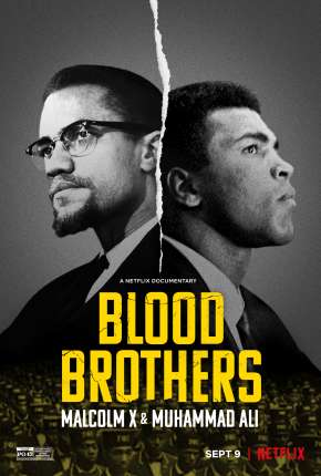 Capa para download torrent de Filme Irmãos de Sangue - Muhammad Ali e Malcolm X