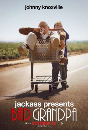 Capa para download torrent de Filme Jackass Apresenta - Vovô Sem Vergonha - Sem Cortes