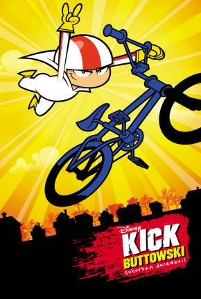Capa para download torrent de Desenho Kick Buttowski - Um projeto de dublê - 1ª Temporada