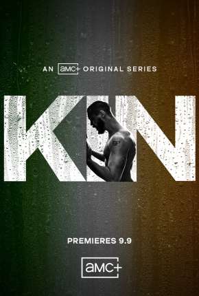Capa para download torrent de Série Kin - 1ª Temporada Legendada