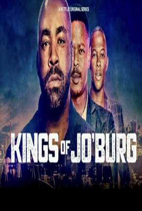 Capa do título semelhante: Kings of Joburg - 1ª Temporada Completa Legendada