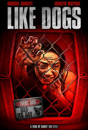 Capa do título semelhante: Like Dogs - Legendado