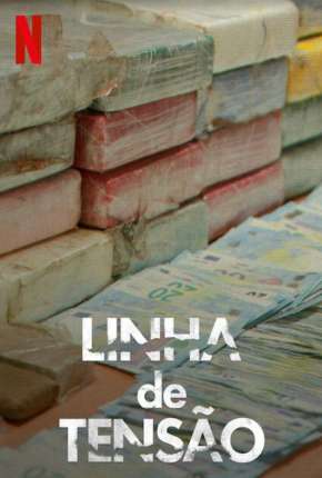 Capa do título semelhante: Linha de Tensão - 1ª Temporada Completa