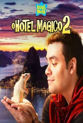 Capa do título semelhante: Luccas Neto em - O Hotel Mágico 2