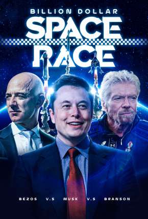 Capa para download torrent de Filme Magnatas do Espaço - Musk, Bezos e Branson