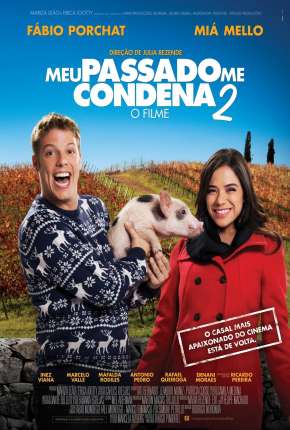 Capa do título semelhante: Meu Passado Me Condena 2 - O Filme