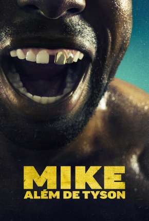 Capa para download torrent de Série Mike - Além de Tyson - 1ª Temporada