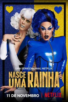 Capa para download torrent de Série Nasce Uma Rainha - 1ª Temporada Completa