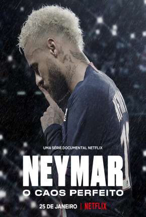 Capa para download torrent de Série Neymar - O Caos Perfeito