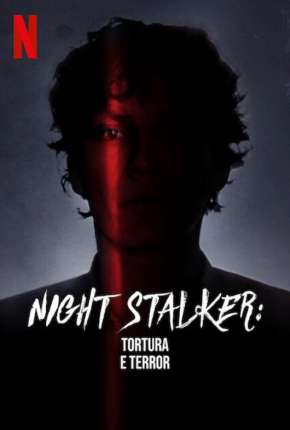 Capa para download torrent de Série Night Stalker - Tortura e Terror