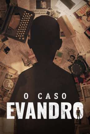 Capa do título semelhante: O Caso Evandro - 1ª Temporada