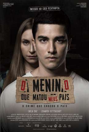Capa para download torrent de Filme O Menino Que Matou Meus Pais