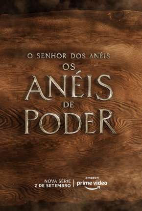 Capa para download torrent de Série O Senhor dos Anéis - Os Anéis de Poder - 1ª Temporada