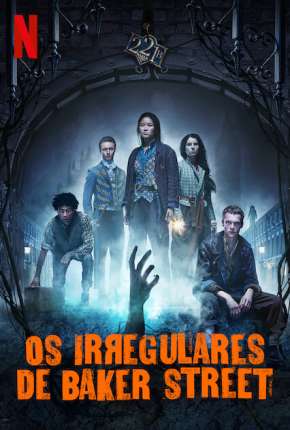 Capa para download torrent de Série Os Irregulares de Baker Street - 1ª Temporada Completa Legendada