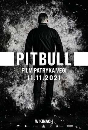 Capa para download torrent de Filme Pitbull - Exodus Legendado