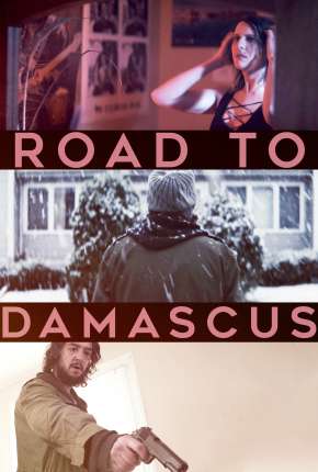 Capa do título semelhante: Road to Damascus - Legendado