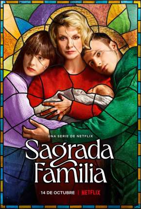 Capa para download torrent de Série Sagrada Família - 1ª Temporada Completa Legendada