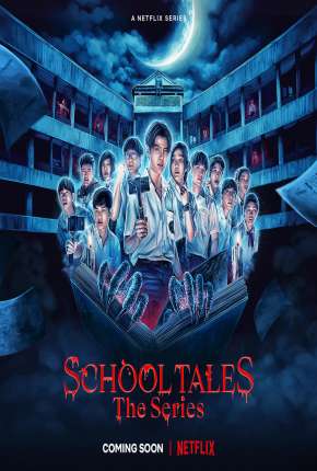 Capa do título semelhante: School Tales the Series - 1ª Temporada Completa