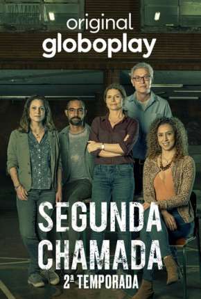 Capa para download torrent de Série Segunda Chamada - 2ª Temporada