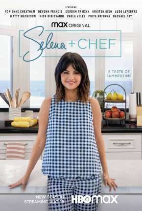 Capa para download torrent de Série Selena + Chef - 1ª Temporada Completa Legendada