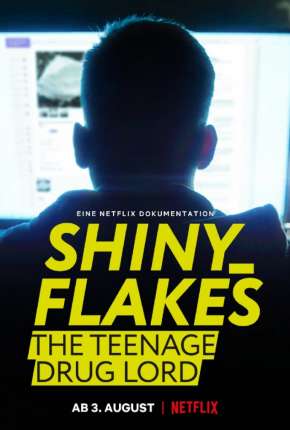 Capa do título semelhante: Shiny_Flakes - Drogas Online