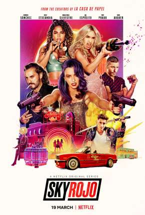 Capa para download torrent de Série Sky Rojo - 2ª Temporada Completa
