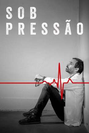 Capa para download torrent de Série Sob Pressão - 5ª Temporada