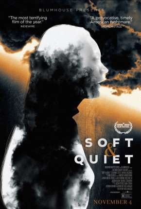 Capa para download torrent de Filme Soft & Quiet - Legendado