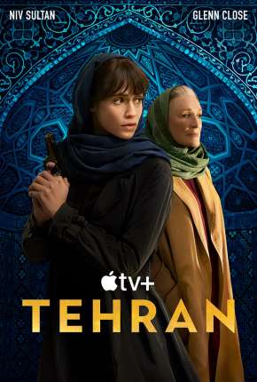 Capa para download torrent de Série Teerã - 1ª Temporada