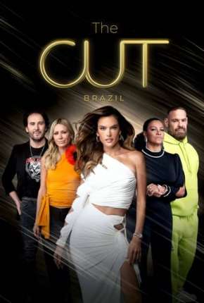 Capa para download torrent de Série The Cut Brasil 1ª Temporada Completa