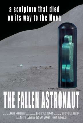 Capa do título semelhante: The Fallen Astronaut - Legendado