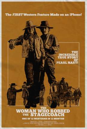 Capa para download torrent de Filme The Woman Who Robbed the Stagecoach - Legendado