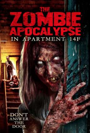 Capa do título semelhante: The Zombie Apocalypse in Apartment 14F - Legendado