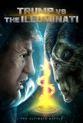 Capa do título semelhante: Trump vs the Illuminati - Legendado