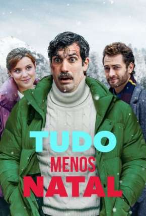 Capa para download torrent de Filme Tudo Menos Natal