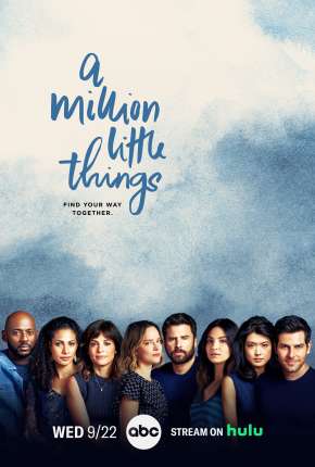 Capa para download torrent de Série Um Milhão de Coisas - A Million Little Things - 3ª Temporada Legendada