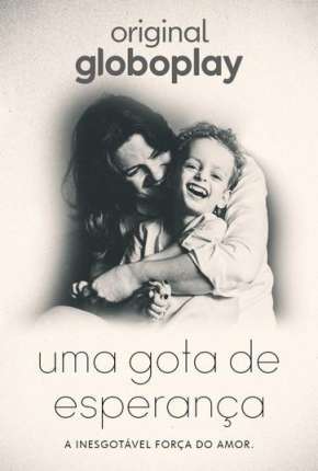Capa do título semelhante: Uma Gota de Esperança
