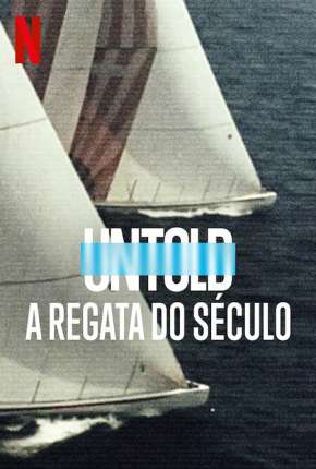 Capa do título semelhante: Untold - A Regata do Século