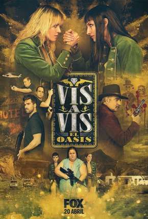 Capa do título semelhante: Vis a Vis - El Oasis - 1ª Temporada