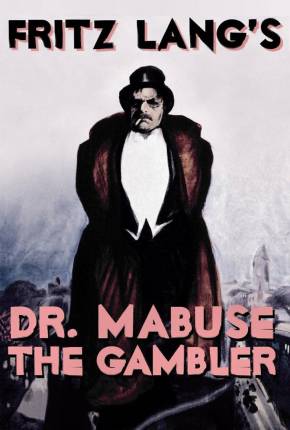 Capa para download torrent de Filme Dr. Mabuse, o Jogador - Legendado